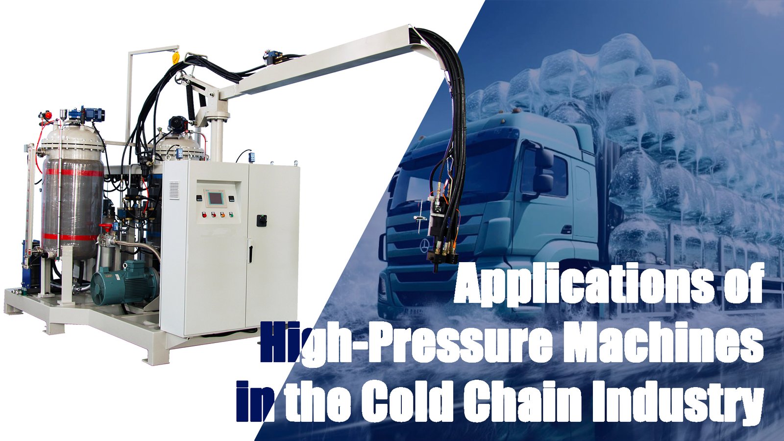 Applications of High-Pressure Machines in the Cold Chain Industry